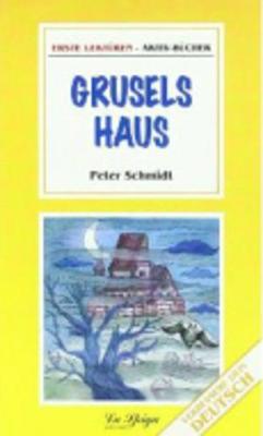 Grusels Haus