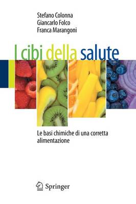I cibi della salute