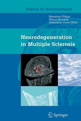Neurodegeneration in Multiple Sclerosis