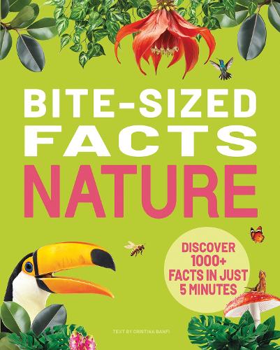 Bite-Sized Facts Nature