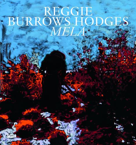 Reggie Burrows Hodges: Mela