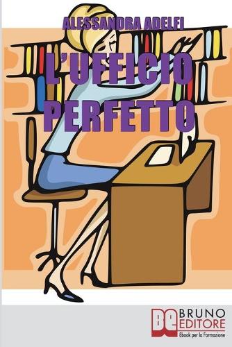 L'Ufficio Perfetto
