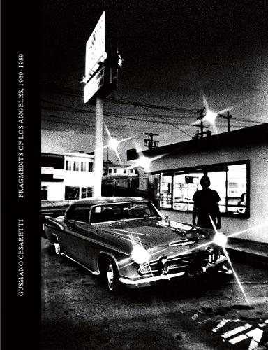 Fragments of LA 1969 1989