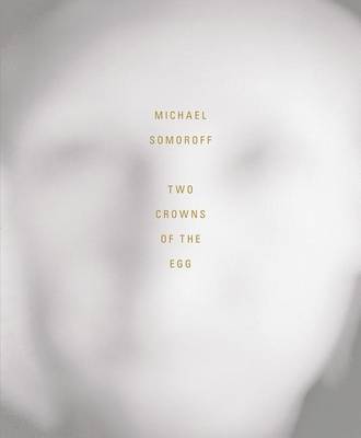 Two Crowns of the Egg