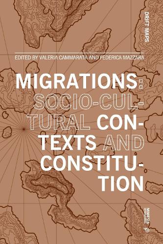 Migrations: socio-cultural contexts and constitution