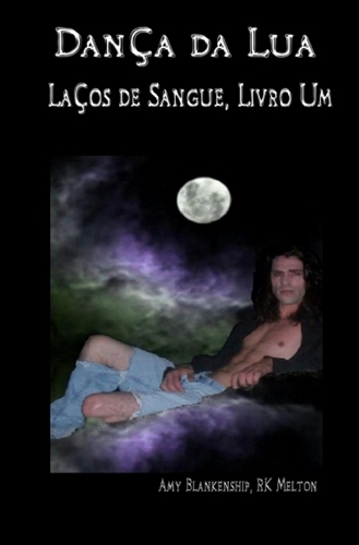 Dança da Lua (Laços de Sangue, Livro Um)