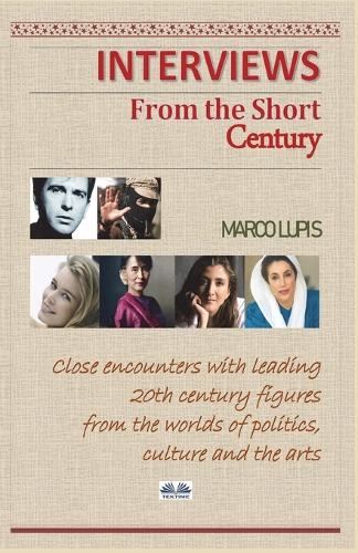 Interviews from the Short Century