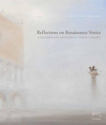 Reflections on Renaissance Venice