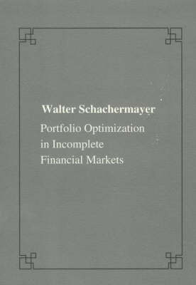 Portfolio optimizations in incomplete financial markets