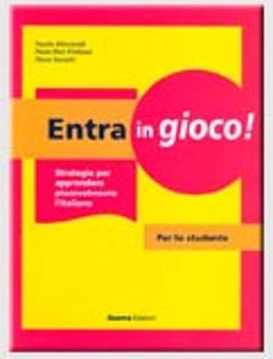 Entra in gioco!