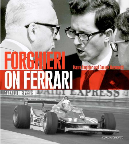 Forghieri on Ferrari