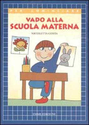 Vado Alla Scuola Materna