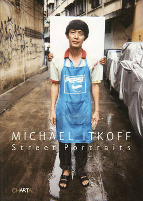 Michael Itkoff: Street Portraits