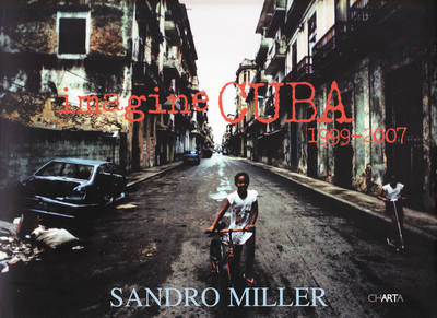 Imagine Cuba: 1999-2007
