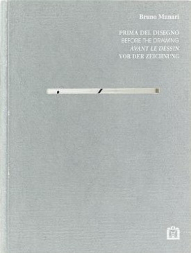 Bruno Munari - Before The Drawing
