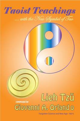 Taoist Teachings ... with the New Symbol of Tao