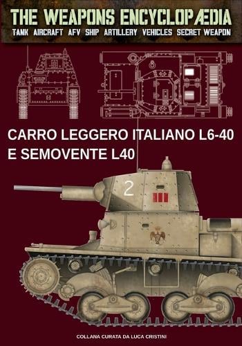 Carro leggero italiano L6-40 e Semovente L40