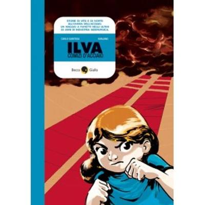 Ilva, comizi d'acciaio