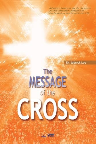 The Message of the Cross