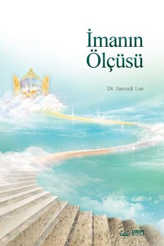 İmanın Ölçüsü