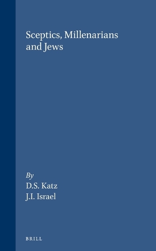 Sceptics, Millenarians and Jews