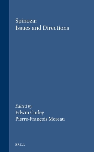 Spinoza: Issues and Directions
