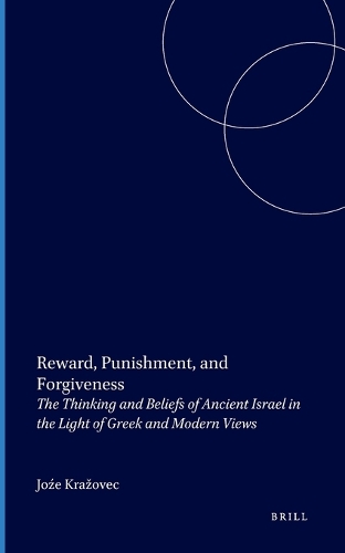 Reward, Punishment, and Forgiveness