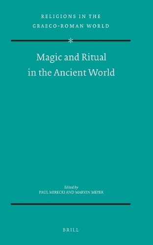 Magic and Ritual in the Ancient World