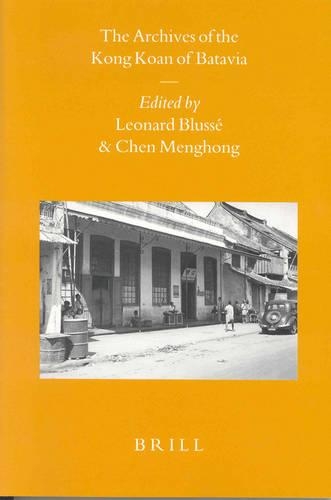 The Archives of the Kong Koan of Batavia