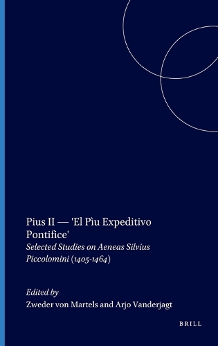 Pius II — 'El Pìu Expeditivo Pontifice'