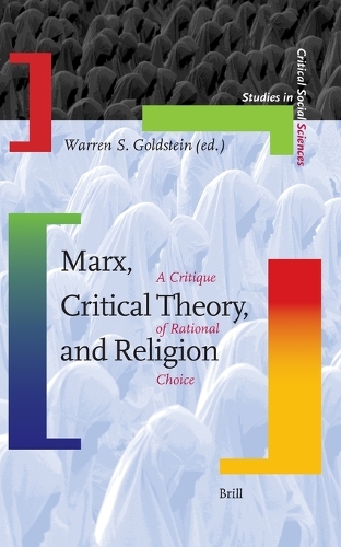 Marx, Critical Theory, and Religion