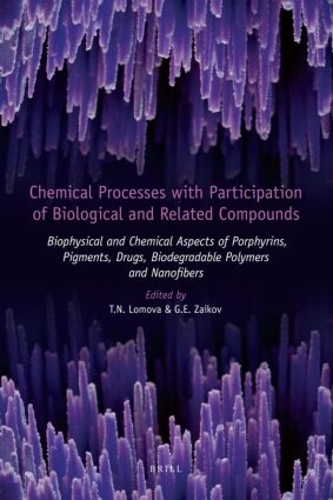 Chemical Processes with Participation of Biological and Related Compounds