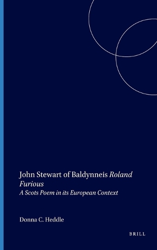 John Stewart of Baldynneis Roland Furious