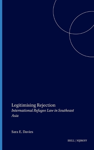 Legitimising Rejection