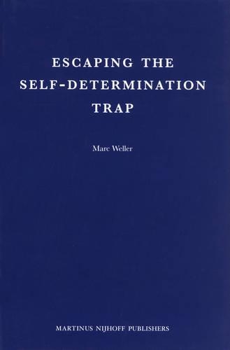 Escaping the Self-Determination Trap
