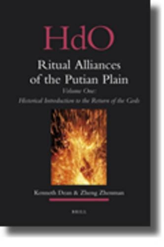 Ritual Alliances of the Putian Plain. Volume One
