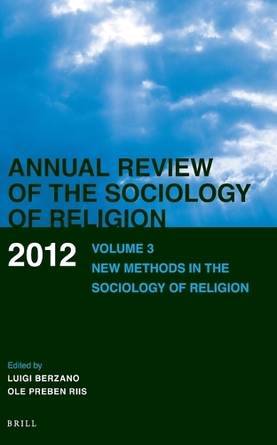 Annual Review of the Sociology of Religion. Volume 3 (2012)