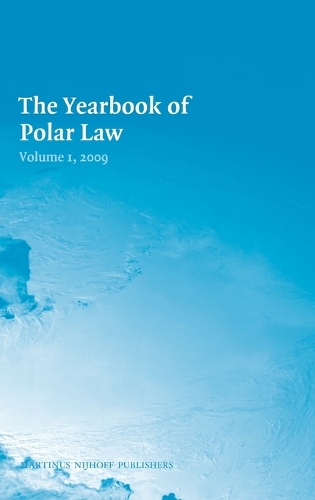 The Yearbook of Polar Law Volume 1, 2009
