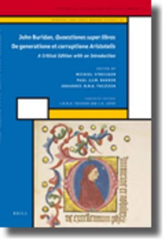 John Buridan Quaestiones super libros De generatione et corruptione Aristotelis