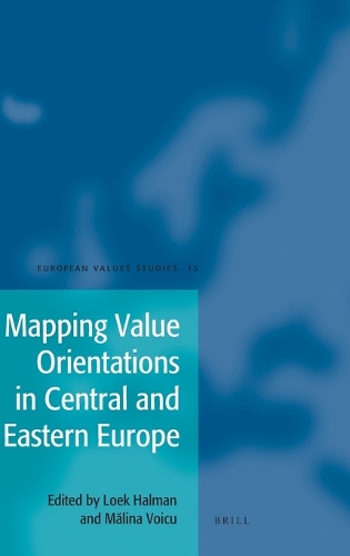 Mapping Value Orientations in Central and Eastern Europe