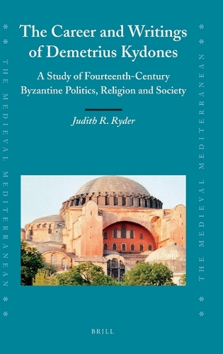 The Career and Writings of Demetrius Kydones