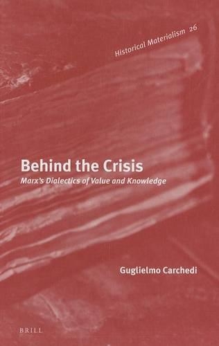 Behind the Crisis