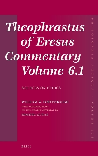 Theophrastus of Eresus Commentary Volume 6.1