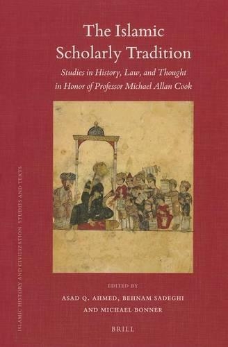 The Islamic Scholarly Tradition