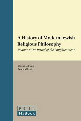 A History of Modern Jewish Religious Philosophy