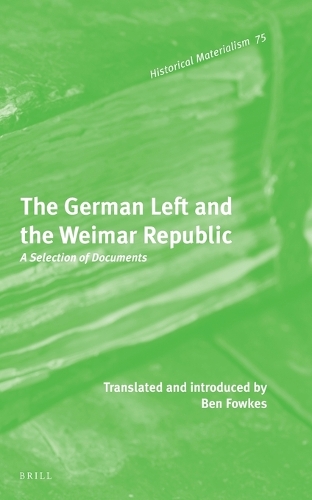 The German Left and the Weimar Republic