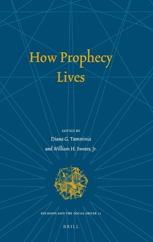 How Prophecy Lives