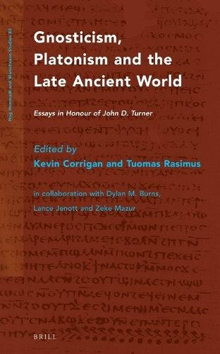 Gnosticism, Platonism and the Late Ancient World