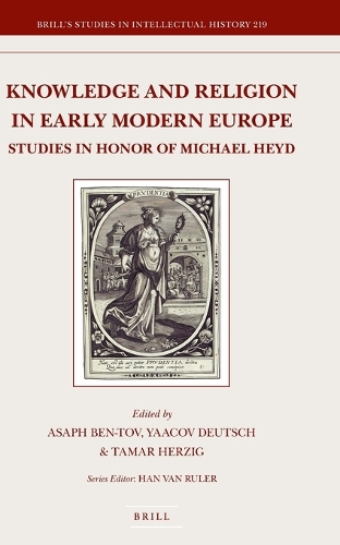 Knowledge and Religion in Early Modern Europe