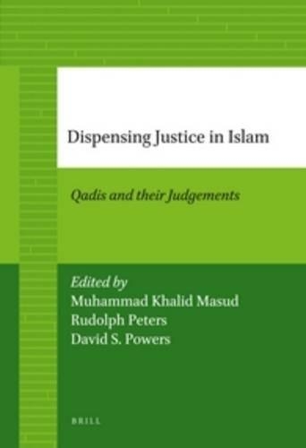 Dispensing Justice in Islam